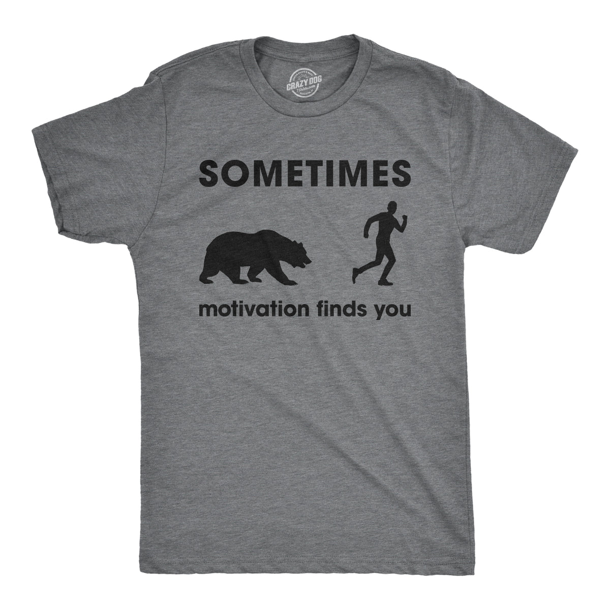 Funny Dark Heather Grey - Motivation Bear Motivation Finds You Mens T Shirt Nerdy Sarcastic Camping Tee