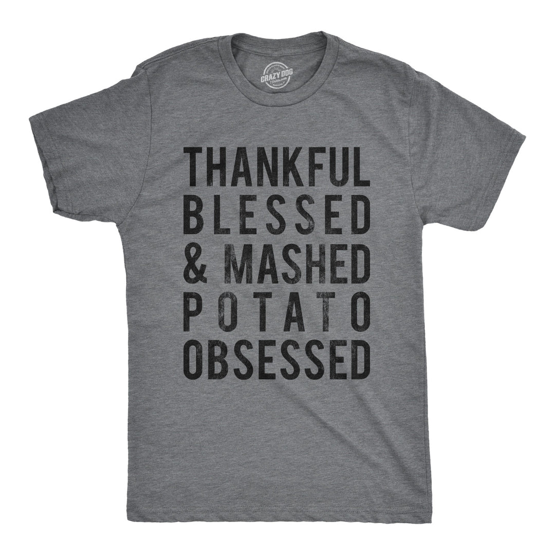 Funny Dark Heather Grey Mashed Potato Obsessed Mens T Shirt Nerdy Thanksgiving Food Tee