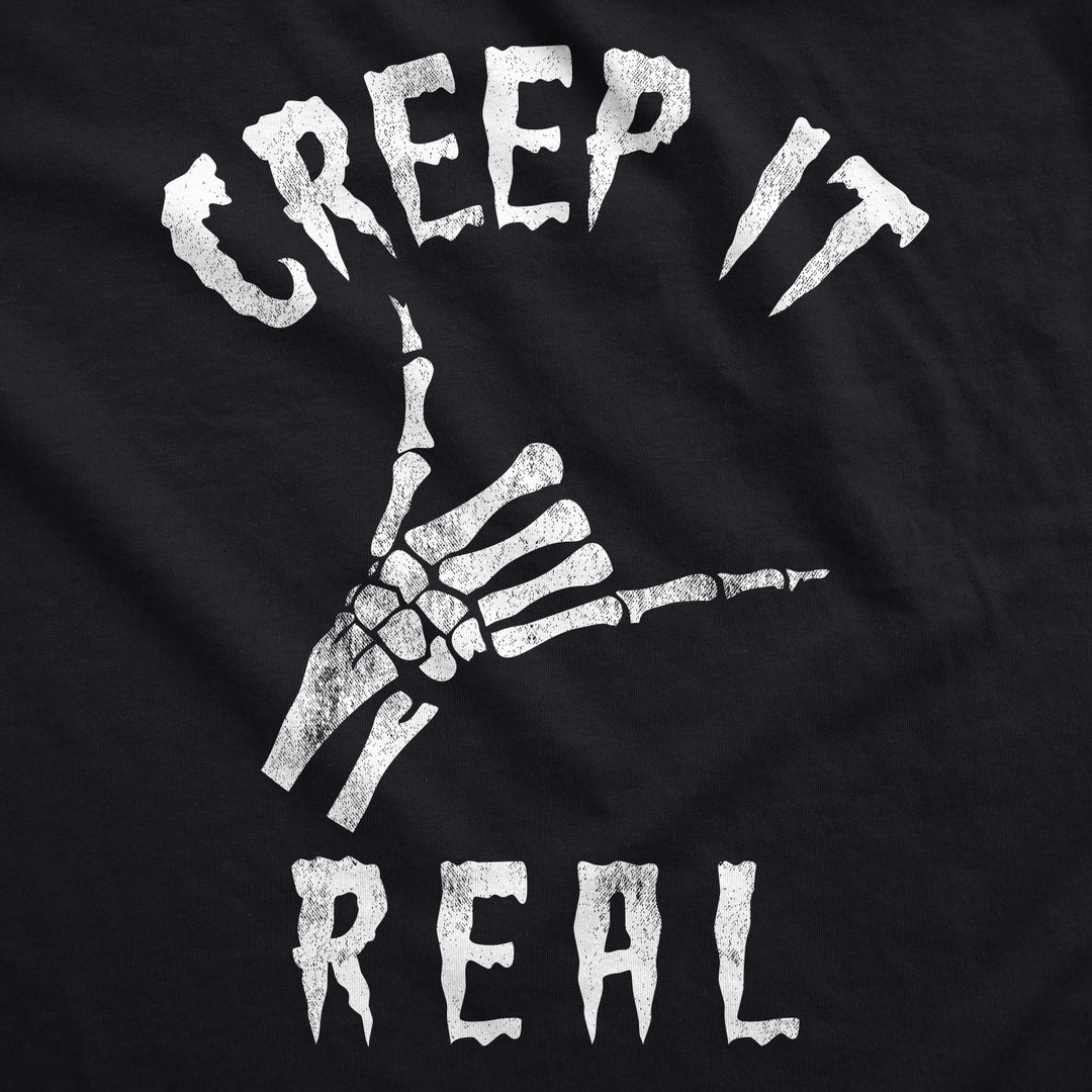 Creep It Real Women's T Shirt