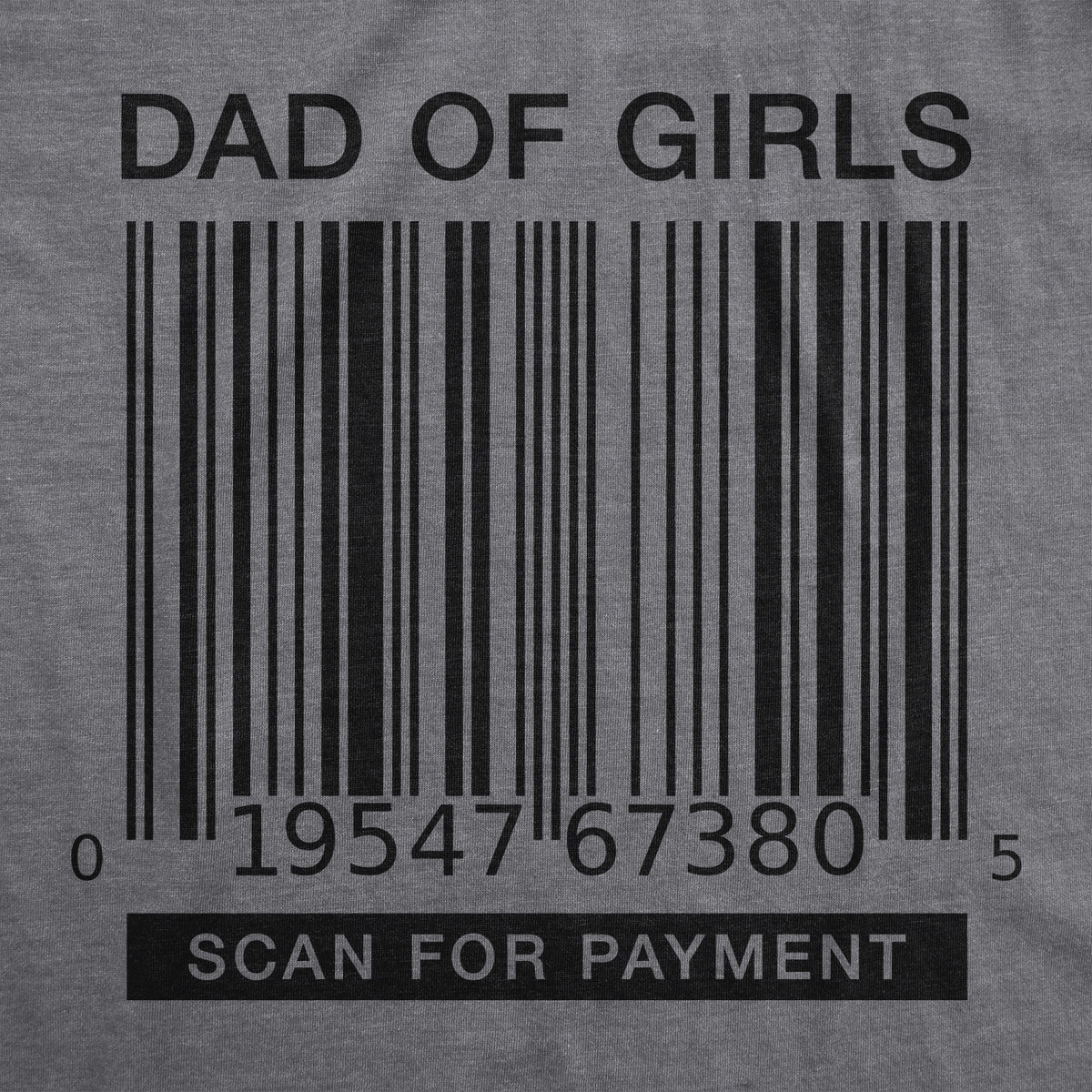Dad Of Girls Men&#39;s T Shirt