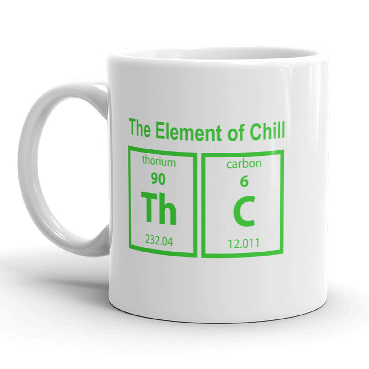 Funny White THC The Element Of Chill Coffee Mug Nerdy 420 science Tee