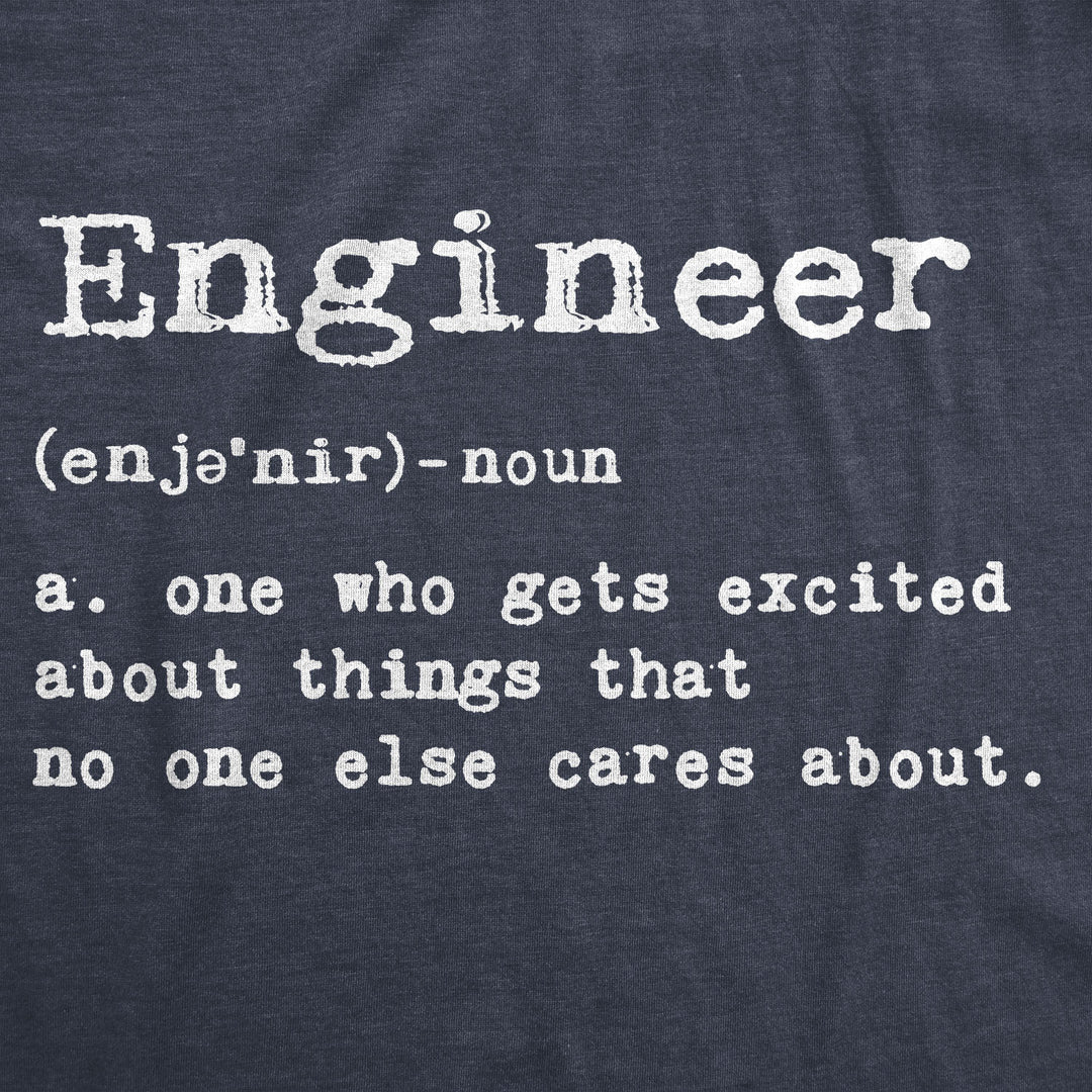 Engineer Definition Men's T Shirt