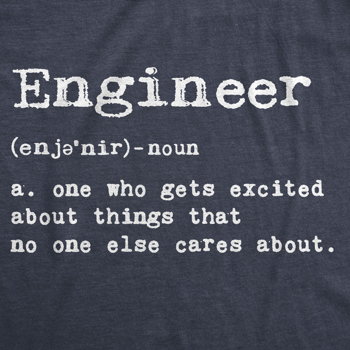 Engineer Definition Men's T Shirt