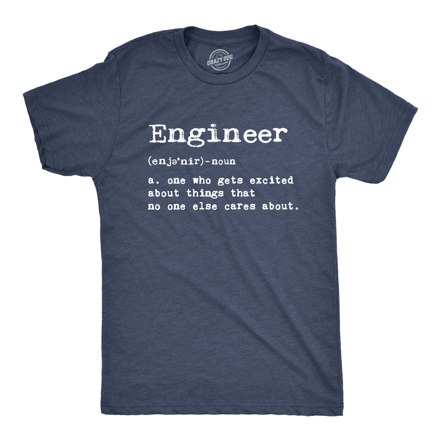 Funny Heather Navy Engineer Definition Mens T Shirt Nerdy Office Nerdy Tee