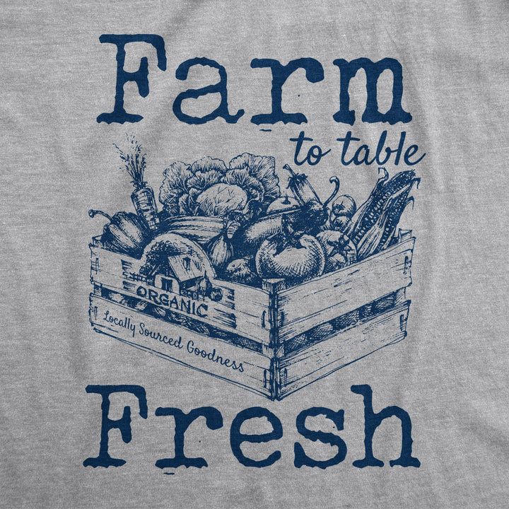 Farm To Table Fresh Women's T Shirt