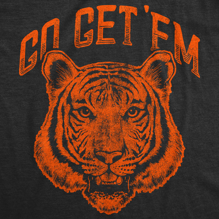 Go Get 'Em Tiger Women's T Shirt