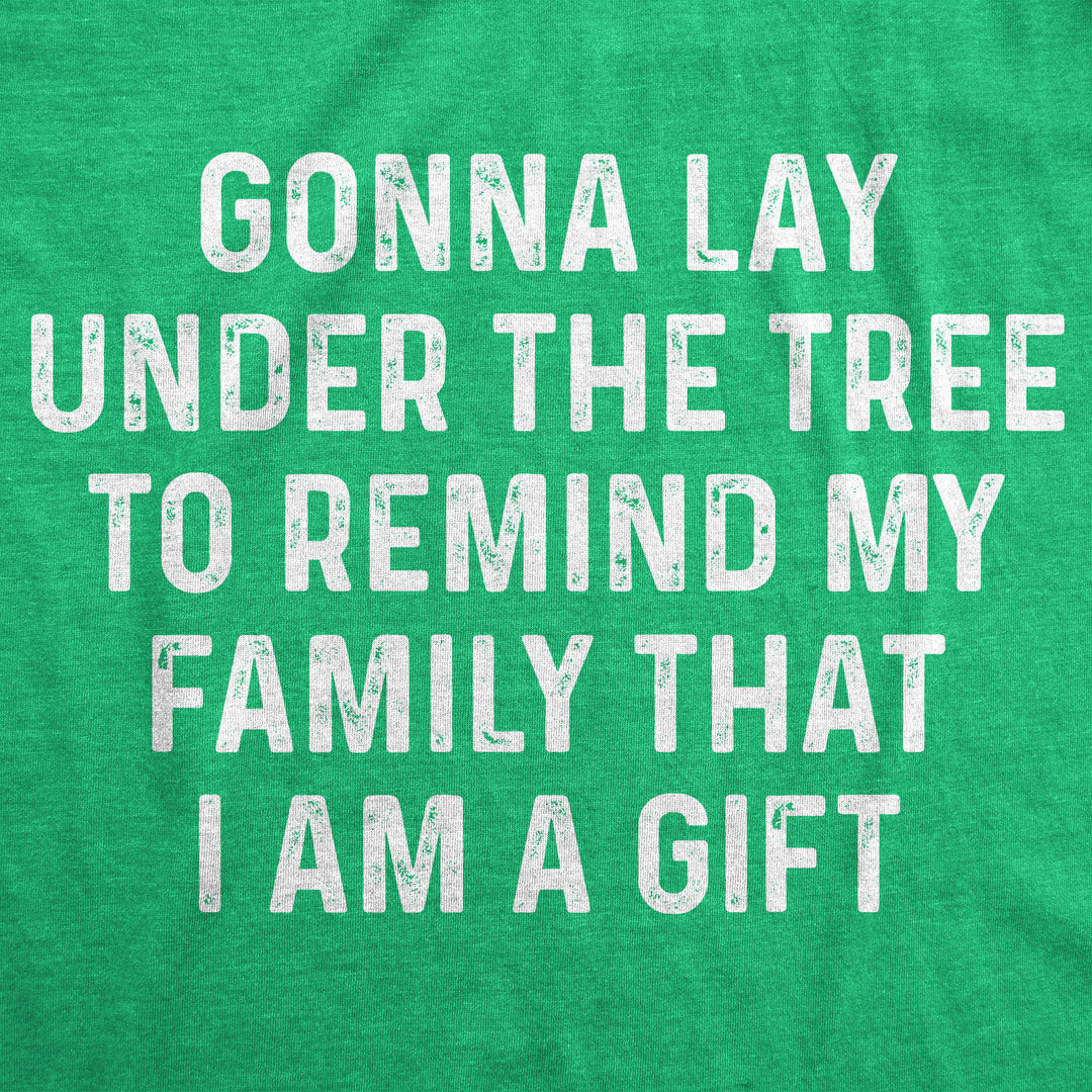 I Am A Gift Women's T Shirt