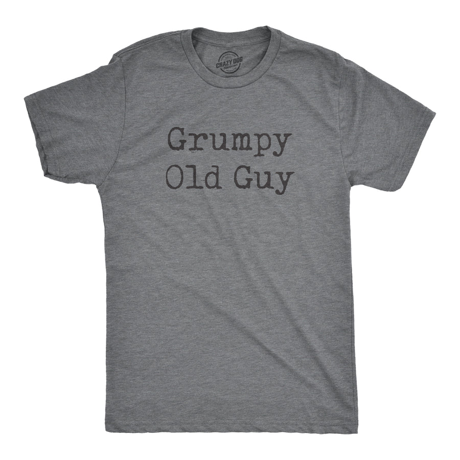 Funny Dark Heather Grey Grumpy Old Guy Mens T Shirt Nerdy Vacation Tee