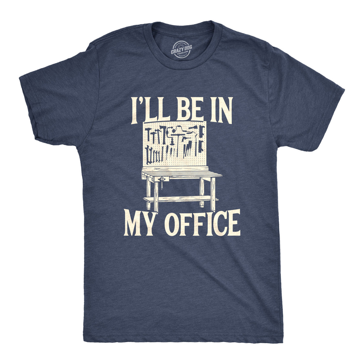 Funny Heather Navy - In My Office I&#39;ll Be In My Office Mens T Shirt Nerdy Father&#39;s Day Tee