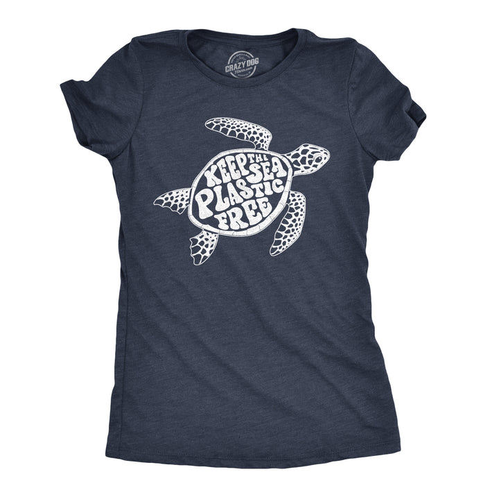 Funny Heather Navy Keep The Sea Plastic Fre Womens T Shirt Nerdy animal earth Tee
