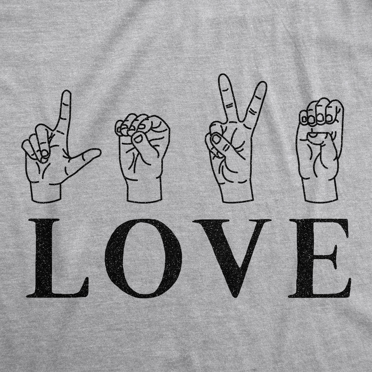 Love Sign Language Women&#39;s T Shirt