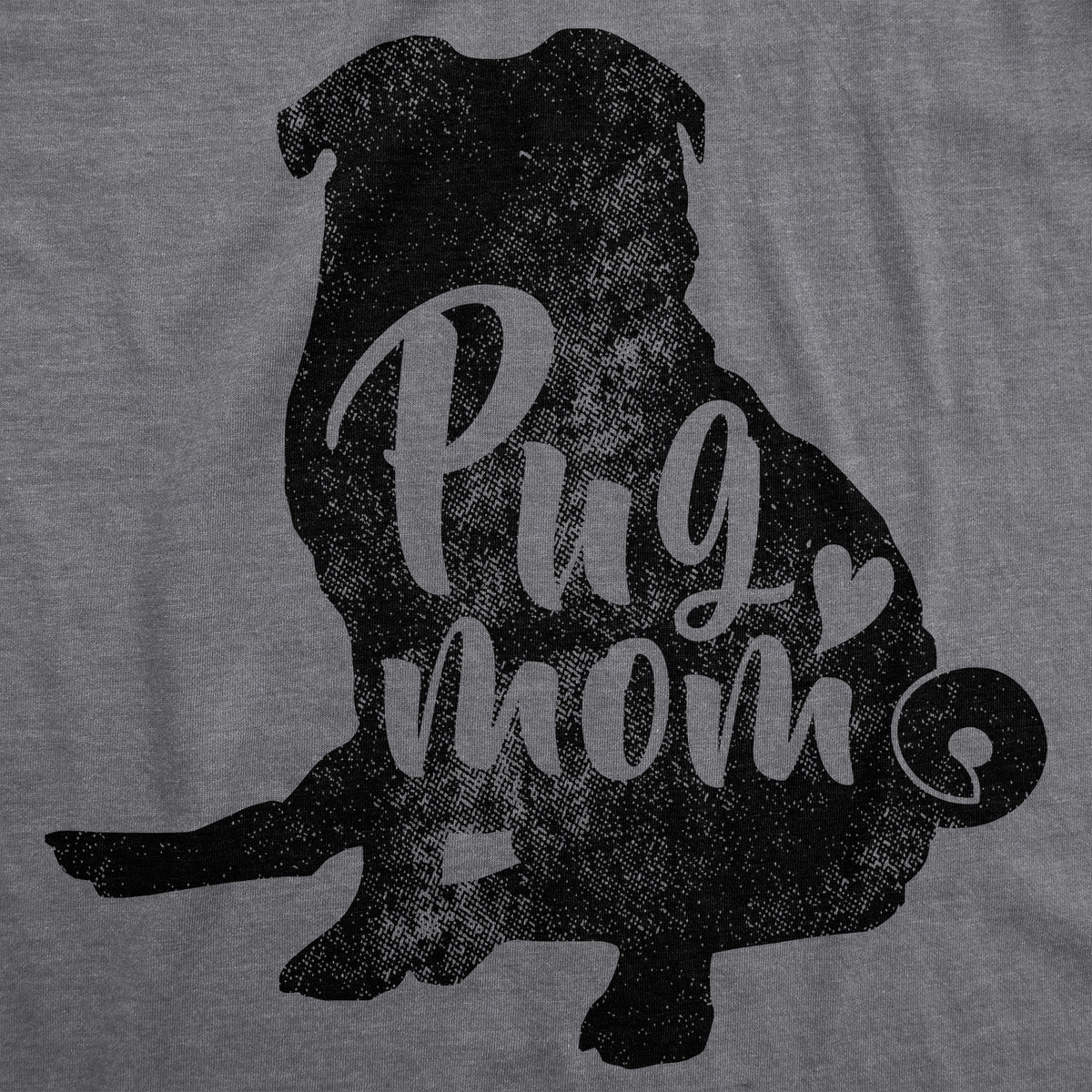Pug Mom Women&#39;s T Shirt