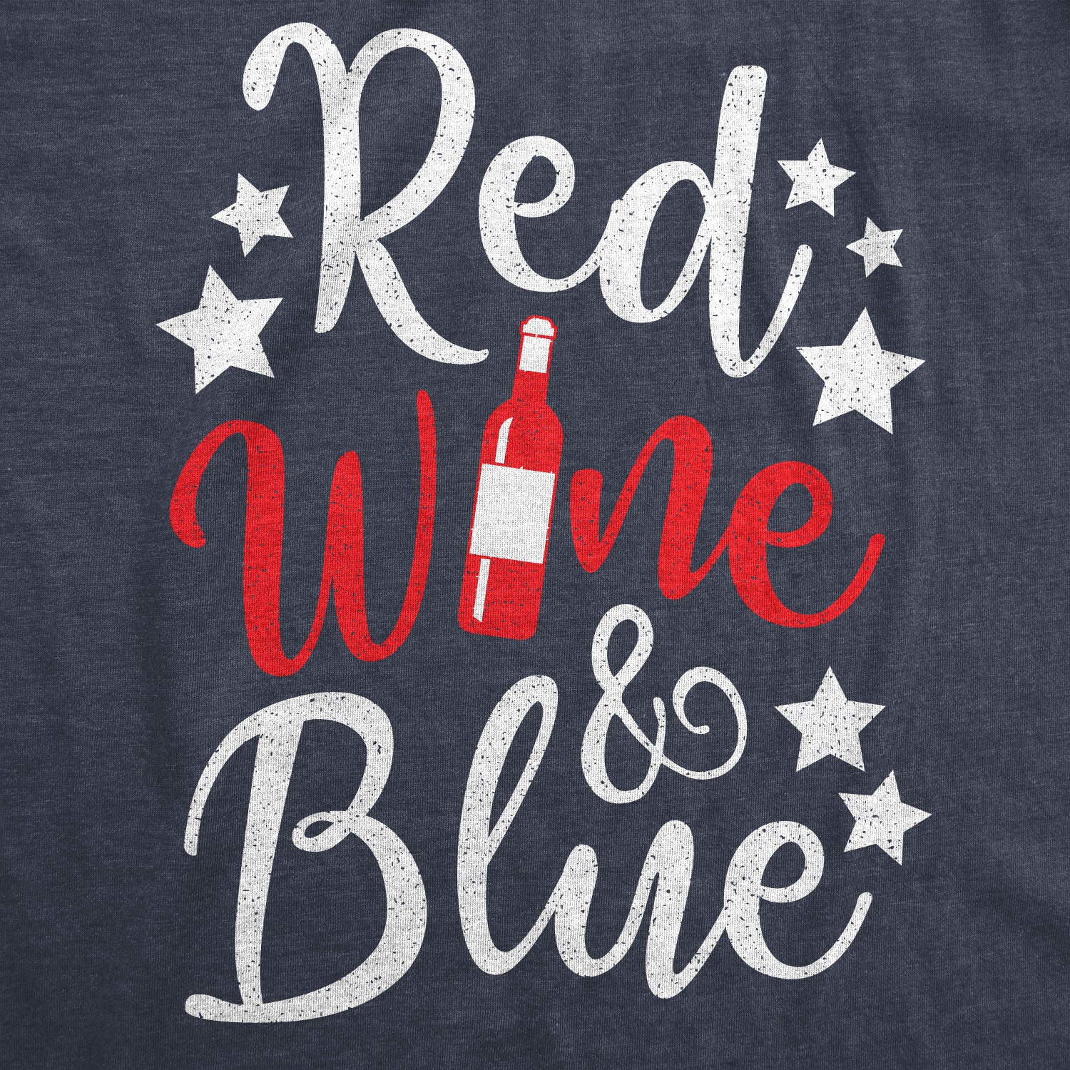 Funny Heather Navy Red Wine And Blue Womens T Shirt Nerdy Fourth of July Political Tee