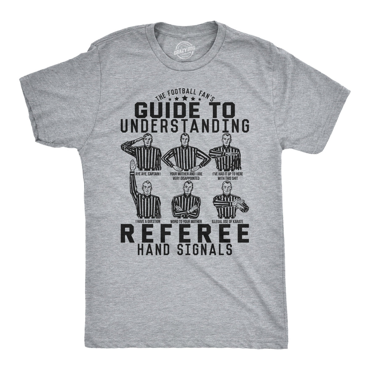 Funny Light Heather Grey - Hand Signals A Football Fan&#39;s Guide To Understanding Referee Hand Signals Mens T Shirt Nerdy Football Tee