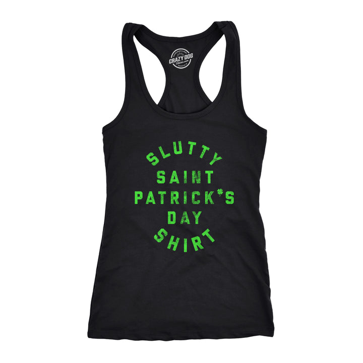 Funny Black Slutty St. Patrick's Day Shirt Womens Tank Top Nerdy Saint Patrick's Day sex Tee