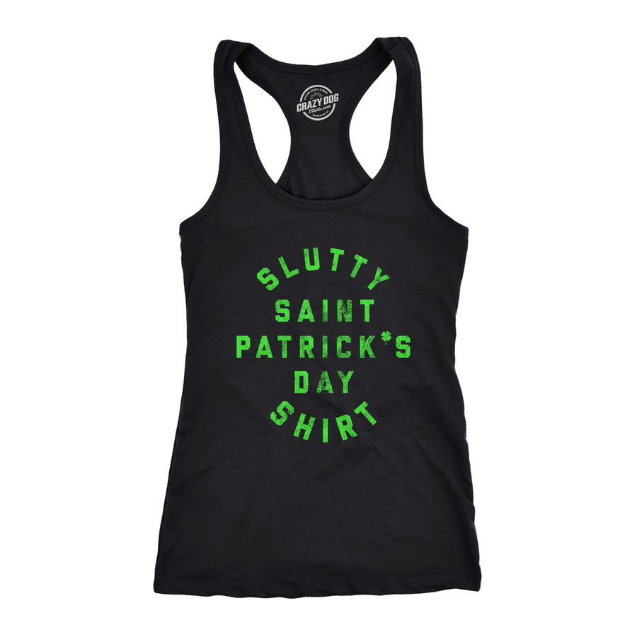 Funny Black Slutty St. Patrick's Day Shirt Womens Tank Top Nerdy Saint Patrick's Day sex Tee