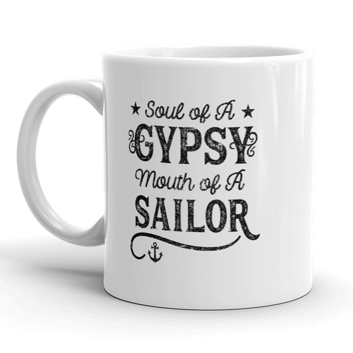 Funny White Soul Of A Gypsy Mouth Of A Sailor Coffee Mug Nerdy Tee