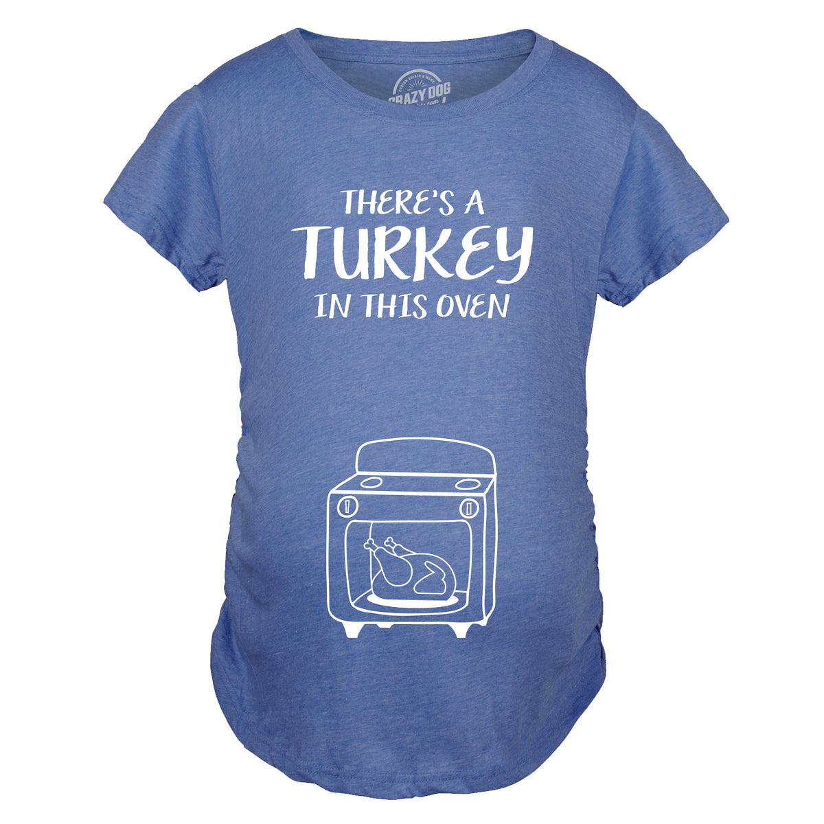 Funny Heather Royal There&#39;s A Turkey In This Oven Maternity T Shirt Nerdy Thanksgiving Food Tee
