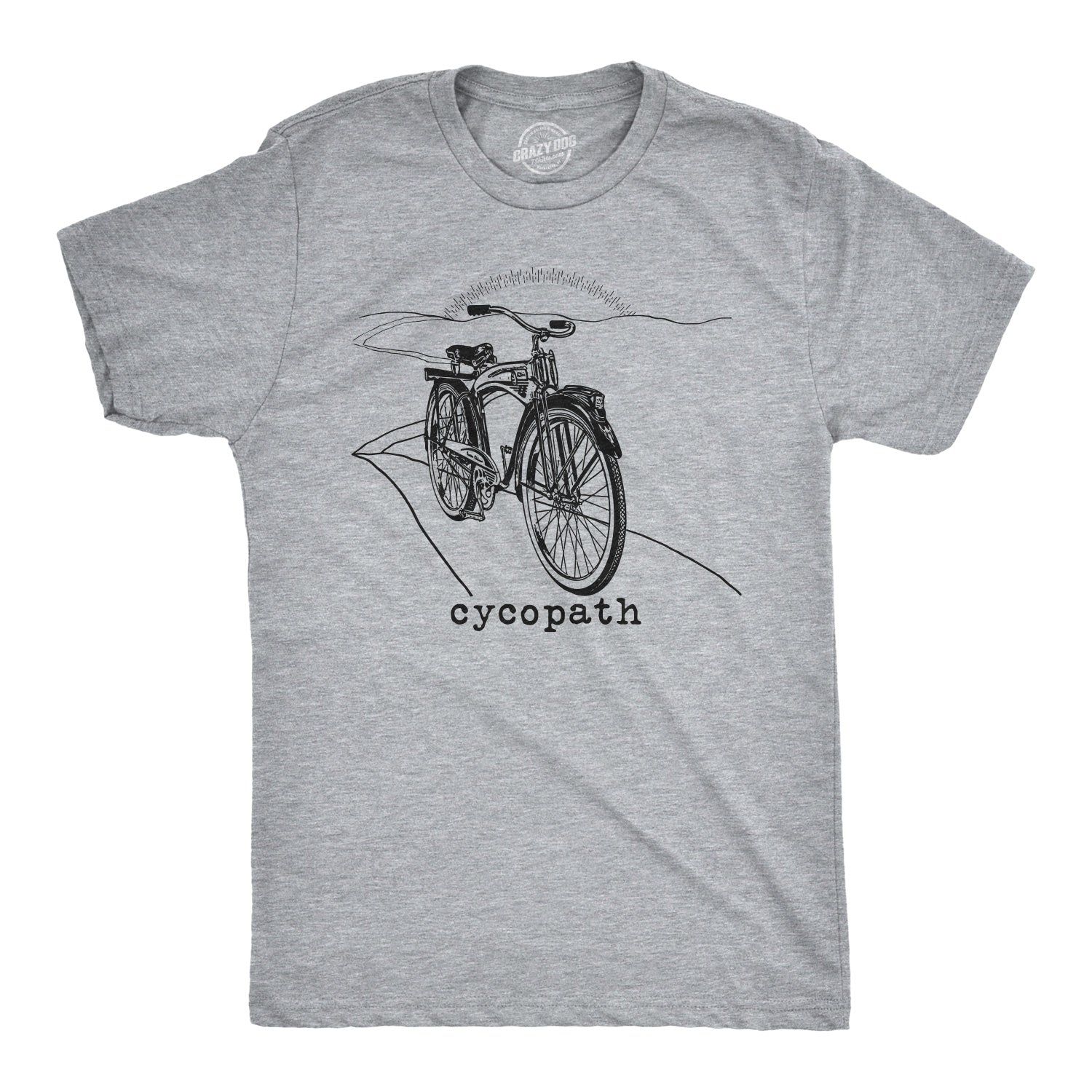 Cycopath Men's T Shirt – Crazy Dog T-Shirts