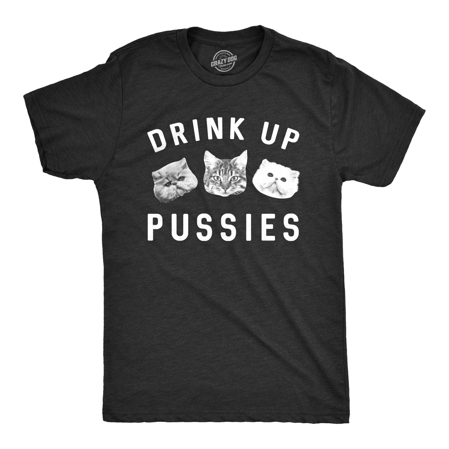 Funny Heather Black Drink Up Pussies Mens T Shirt Nerdy Saint Patrick's Day Cat Drinking Tee