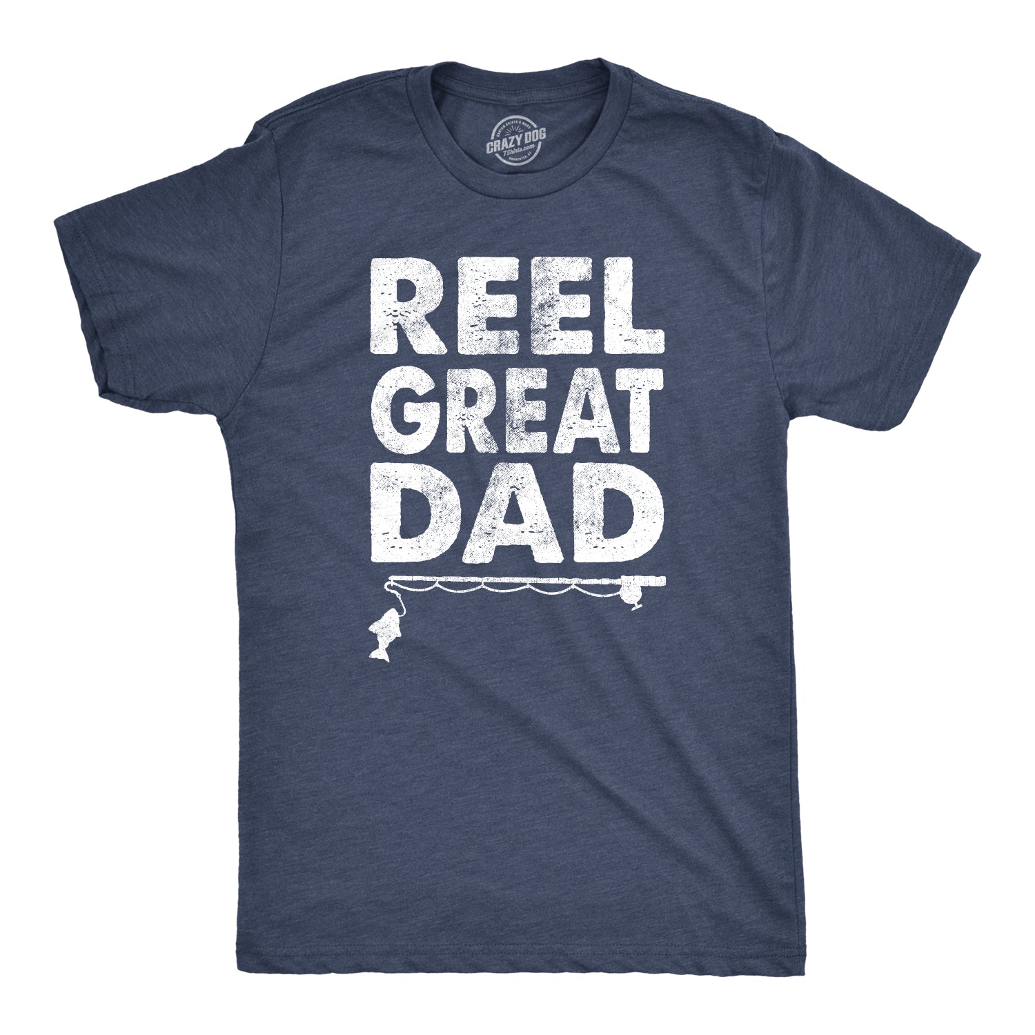 Funny Heather Navy - Reel Great Dad Reel Great Dad Mens T Shirt Nerdy Father's Day Fishing Tee