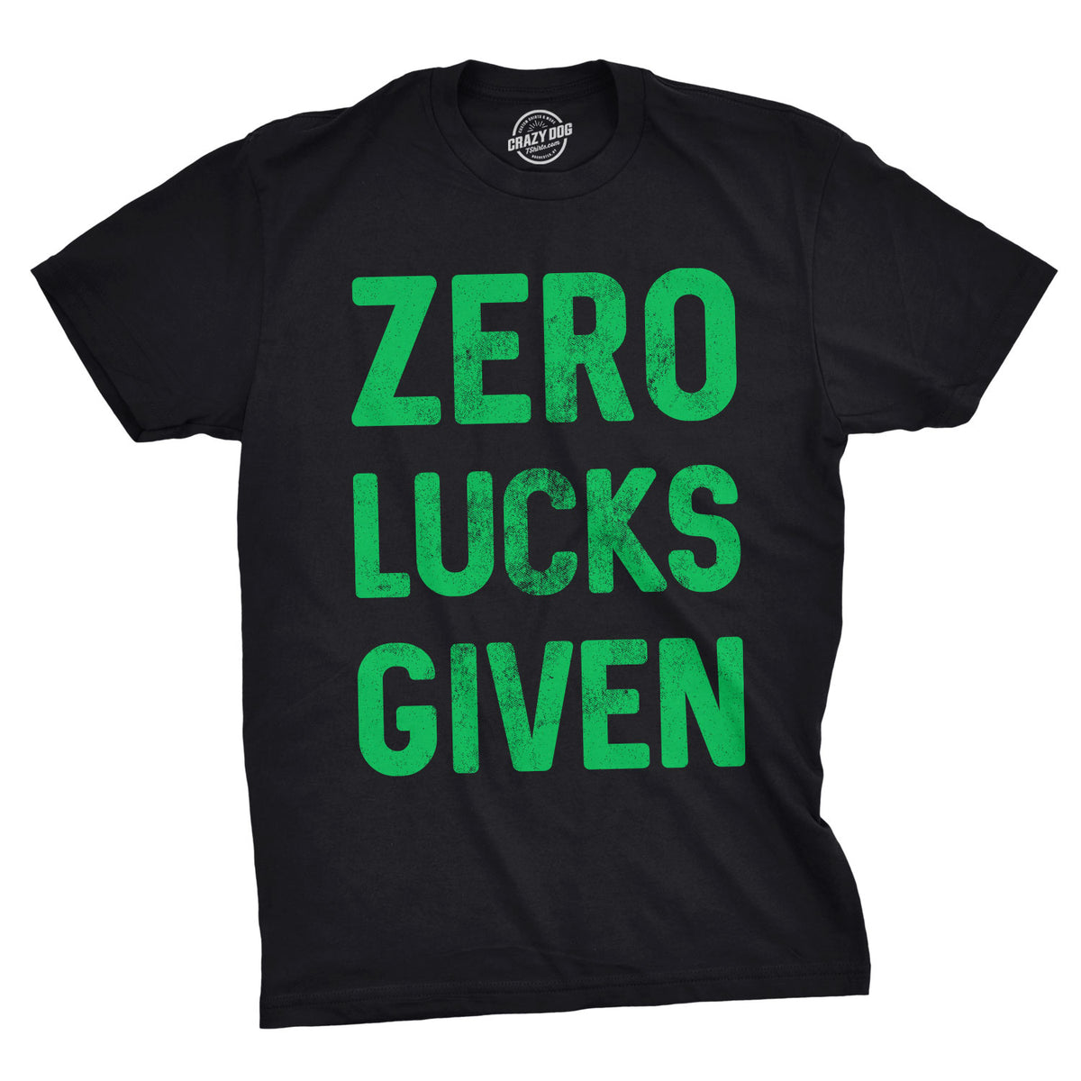 Funny Heather Black - Zero Lucks Given Zero Lucks Given Mens T Shirt Nerdy Saint Patrick&#39;s Day Tee