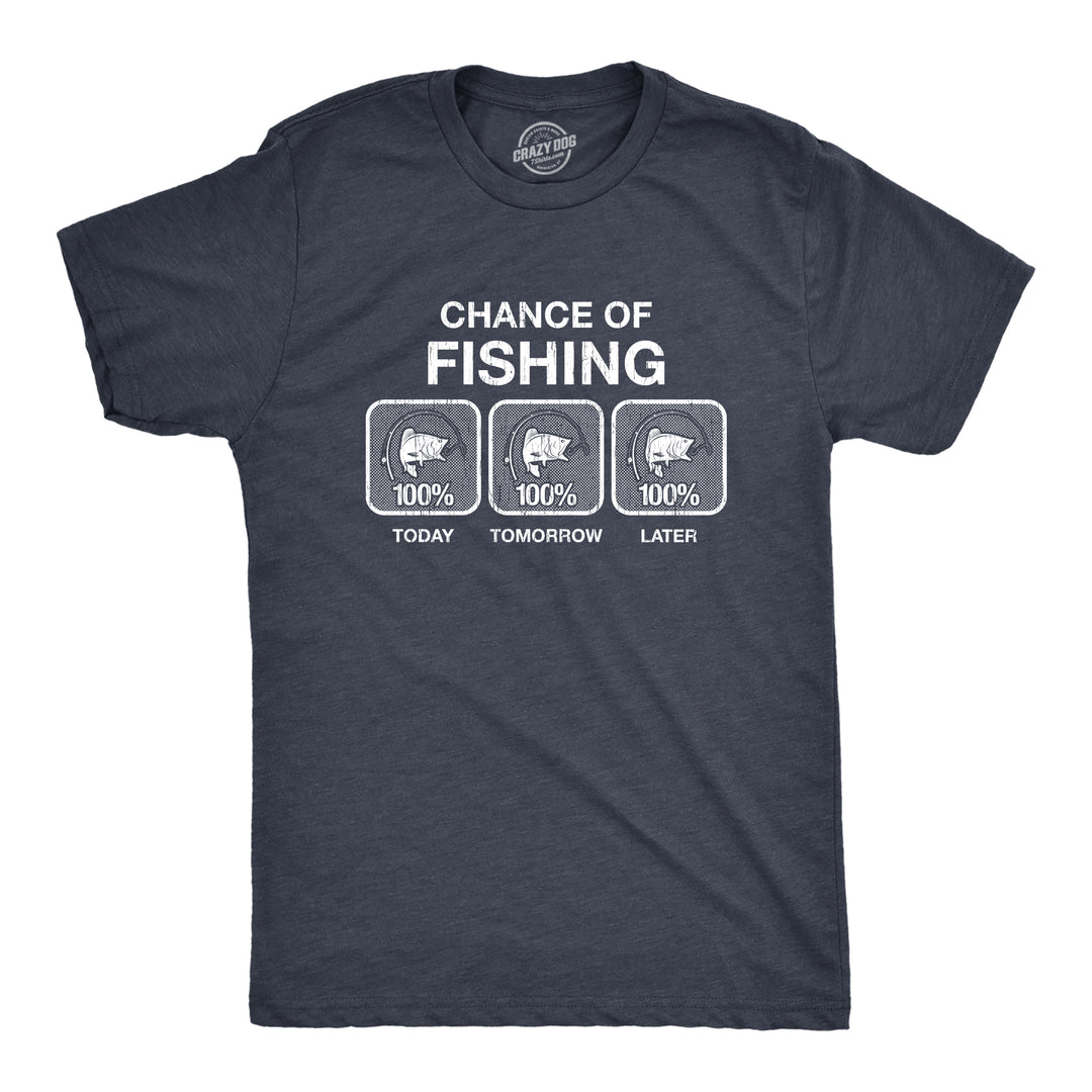 Funny Heather Navy 100% Chance Of Fishing Mens T Shirt Nerdy Fishing Tee
