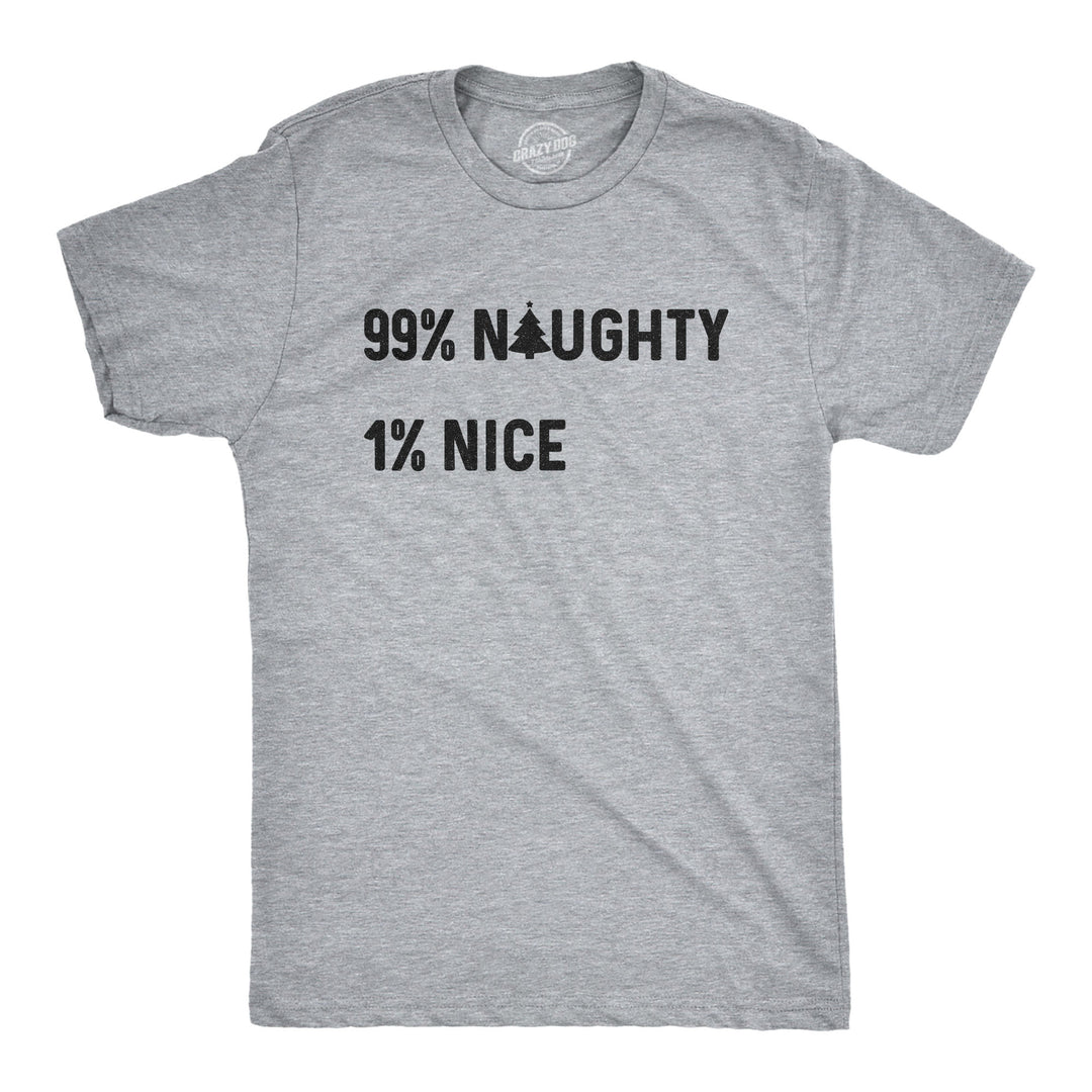Funny Light Heather Grey 99% Naughty 1% Nice Mens T Shirt Nerdy Christmas Tee
