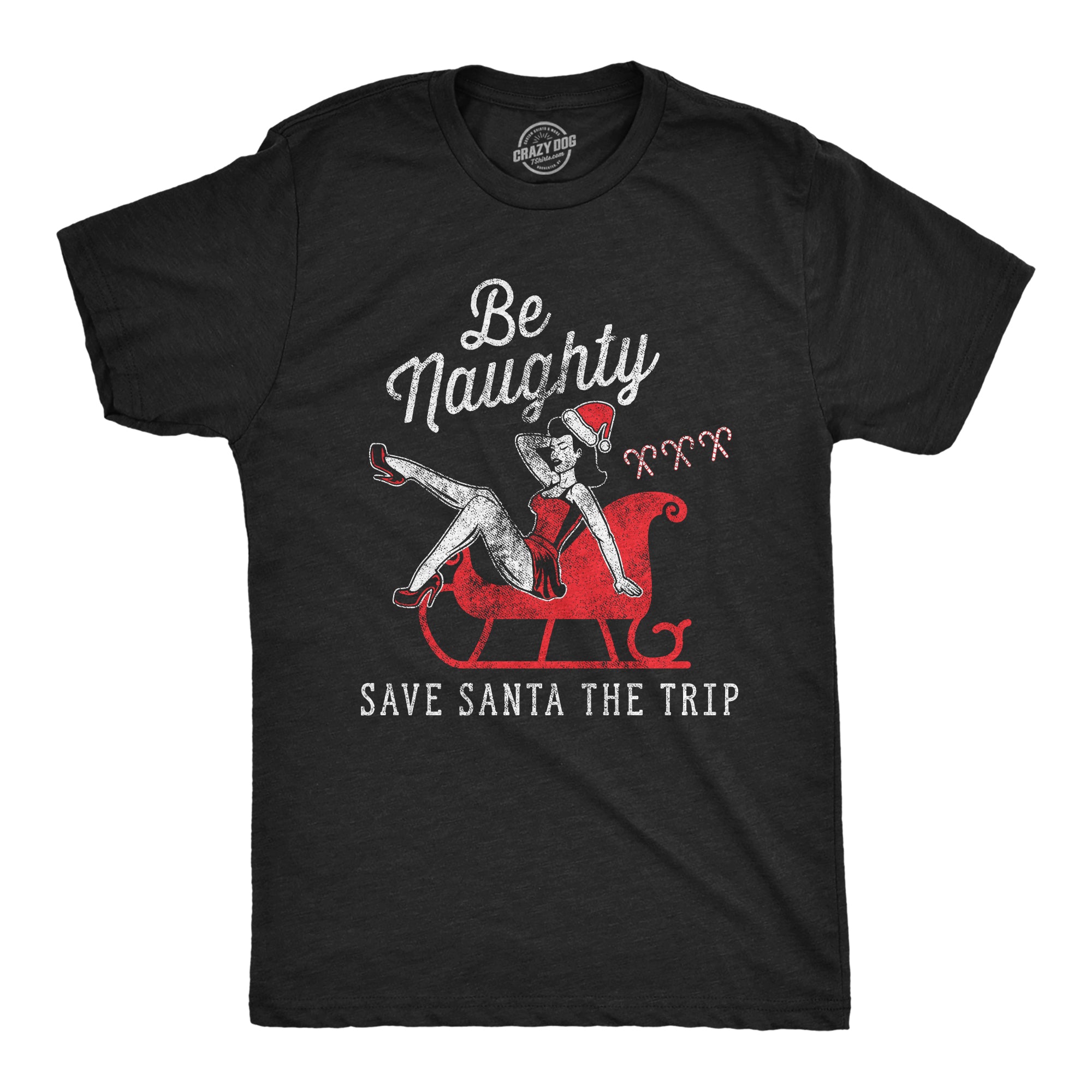 Funny Heather Black - Save Santa Be Naughty Save Santa The Trip Mens T Shirt Nerdy Christmas Sex Tee