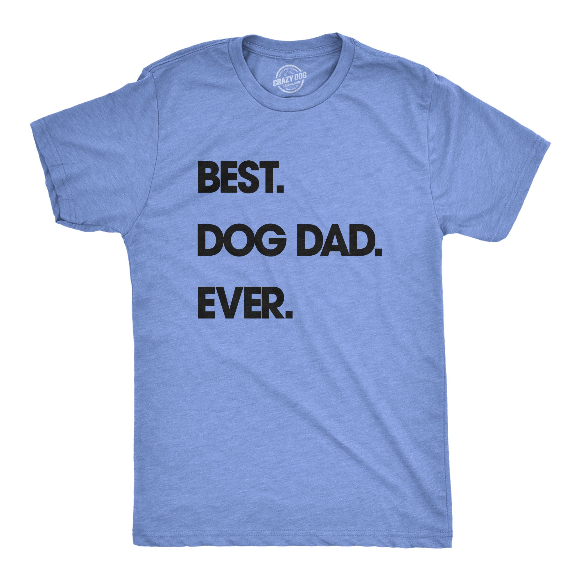 Funny Light Heather Grey Best Dog Dad Ever Mens T Shirt Nerdy Father's Day Dog Tee