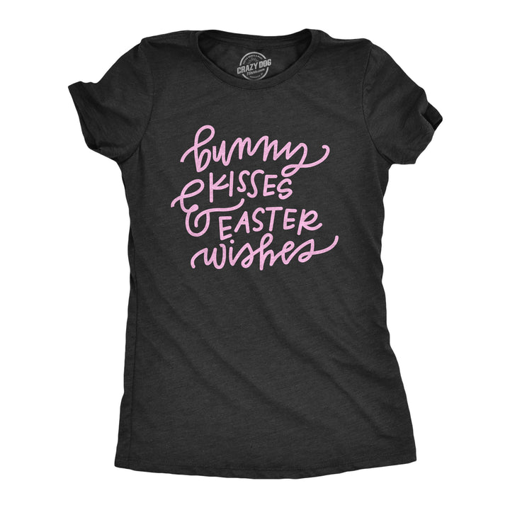 Funny Heather Black - Bunny Kisses Bunny Kisses And Easter Wishes Womens T Shirt Nerdy Easter Tee