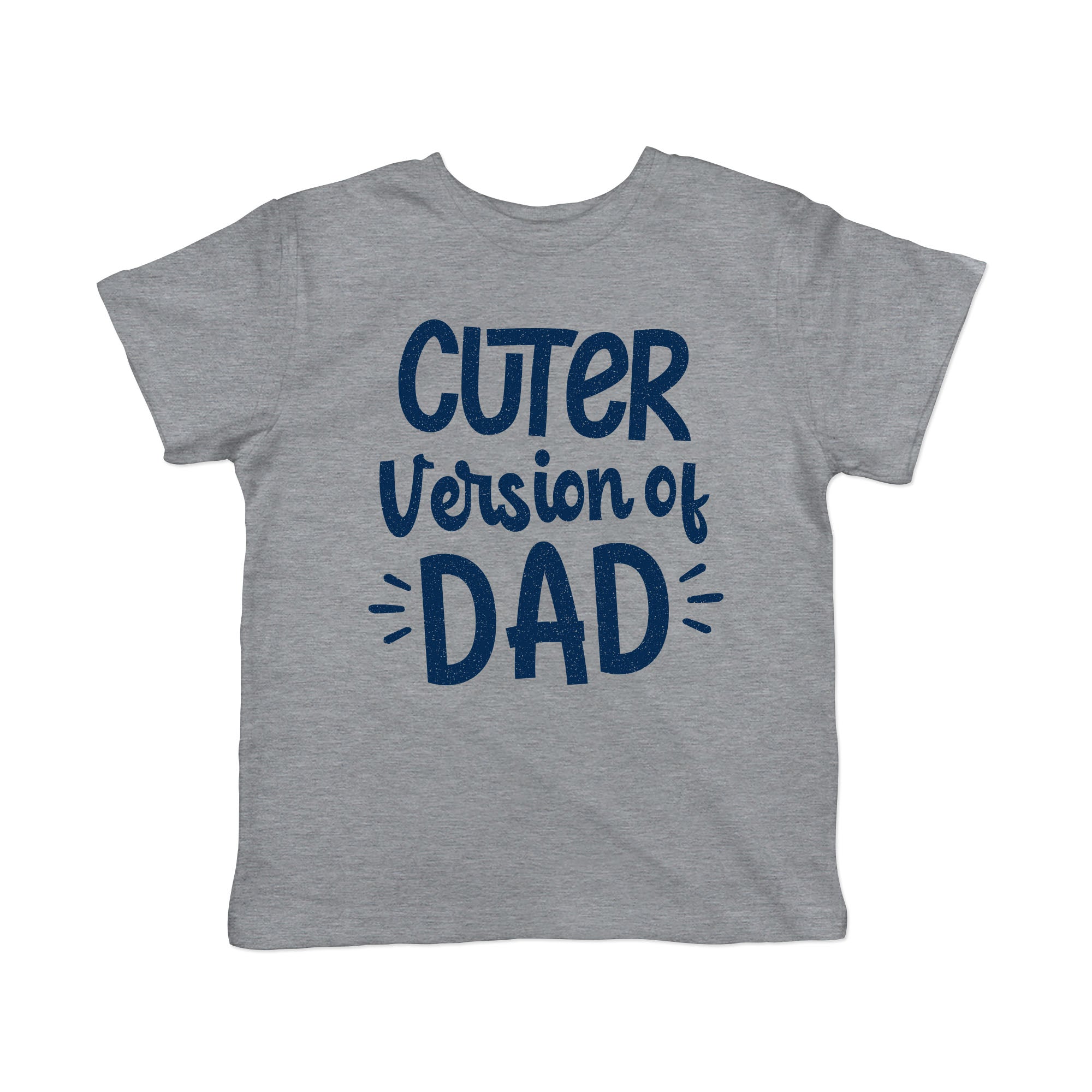 Funny Light Heather Grey Cuter Version Of Dad Toddler T Shirt Nerdy Sarcastic Tee