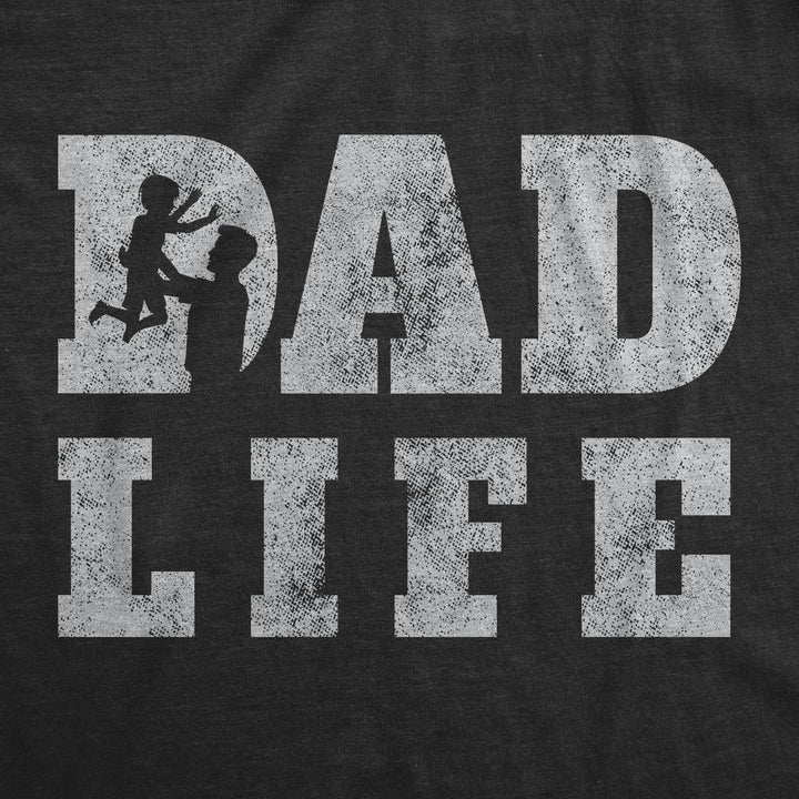 Dad Life Men's T Shirt