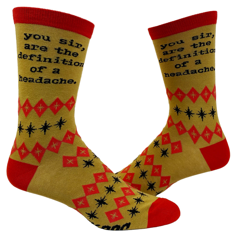 Funny Headache Definition Mens You Sir Are The Definition Of A Headache Sock Nerdy Sarcastic Retro Tee
