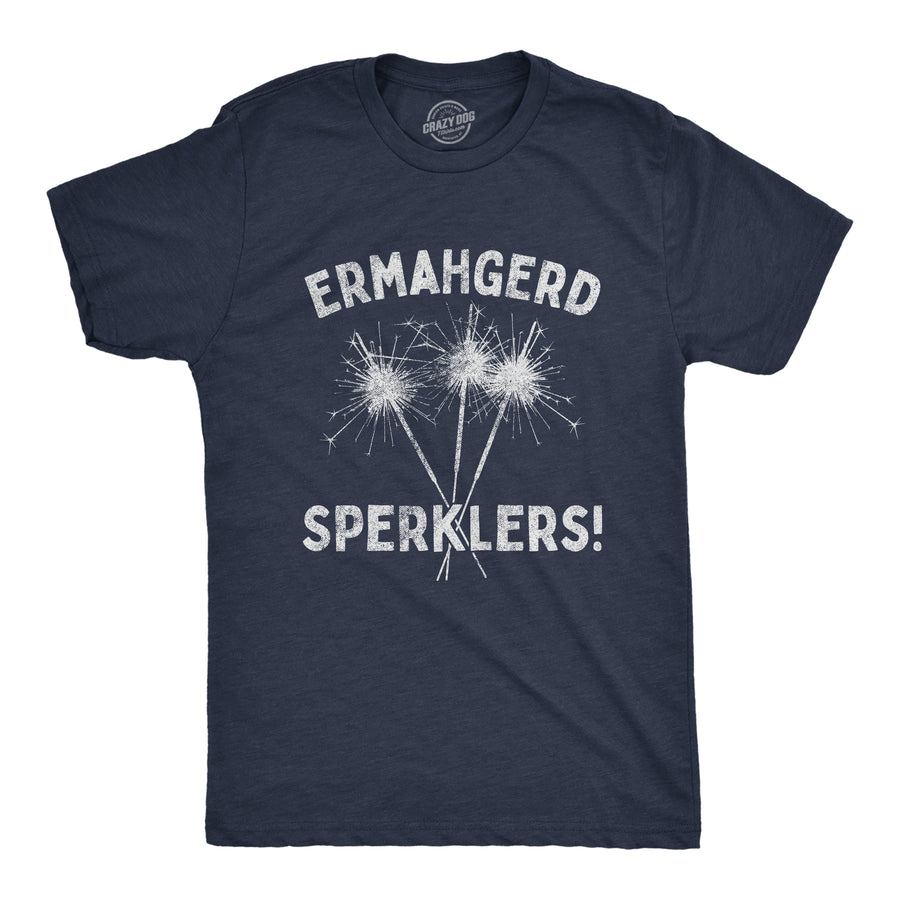 Funny Heather Navy - Sperklers Ermahgerd Sperklers Mens T Shirt Nerdy Fourth of July Tee
