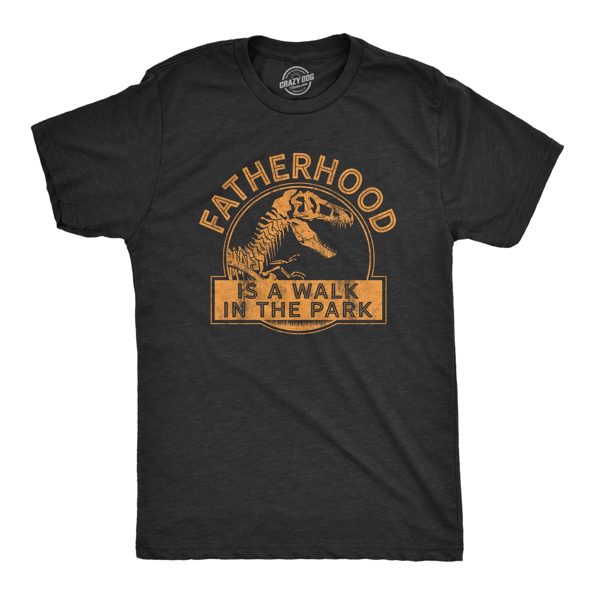 Funny Heather Black Fatherhood Is A Walk In The Park Mens T Shirt Nerdy Father's Day Dinosaur TV & Movies Tee