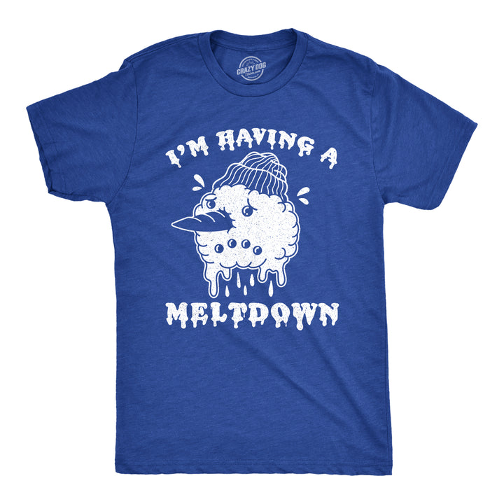Funny Heather Royal I'm Having A Meltdown Mens T Shirt Nerdy Christmas Introvert Tee