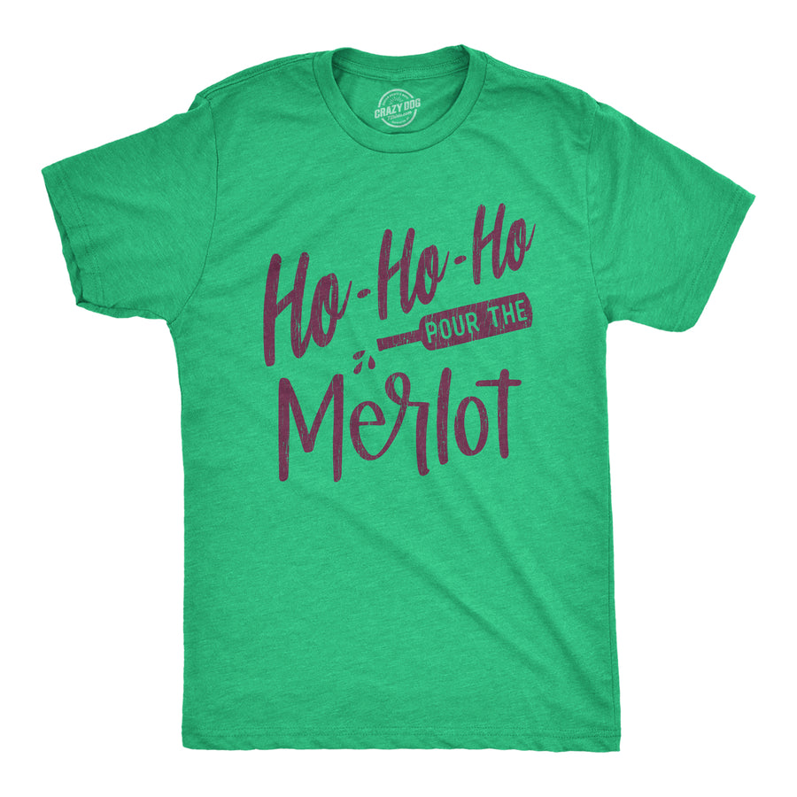 Funny Heather Green Ho Ho Ho Pour The Merlot Mens T Shirt Nerdy Christmas Wine Tee
