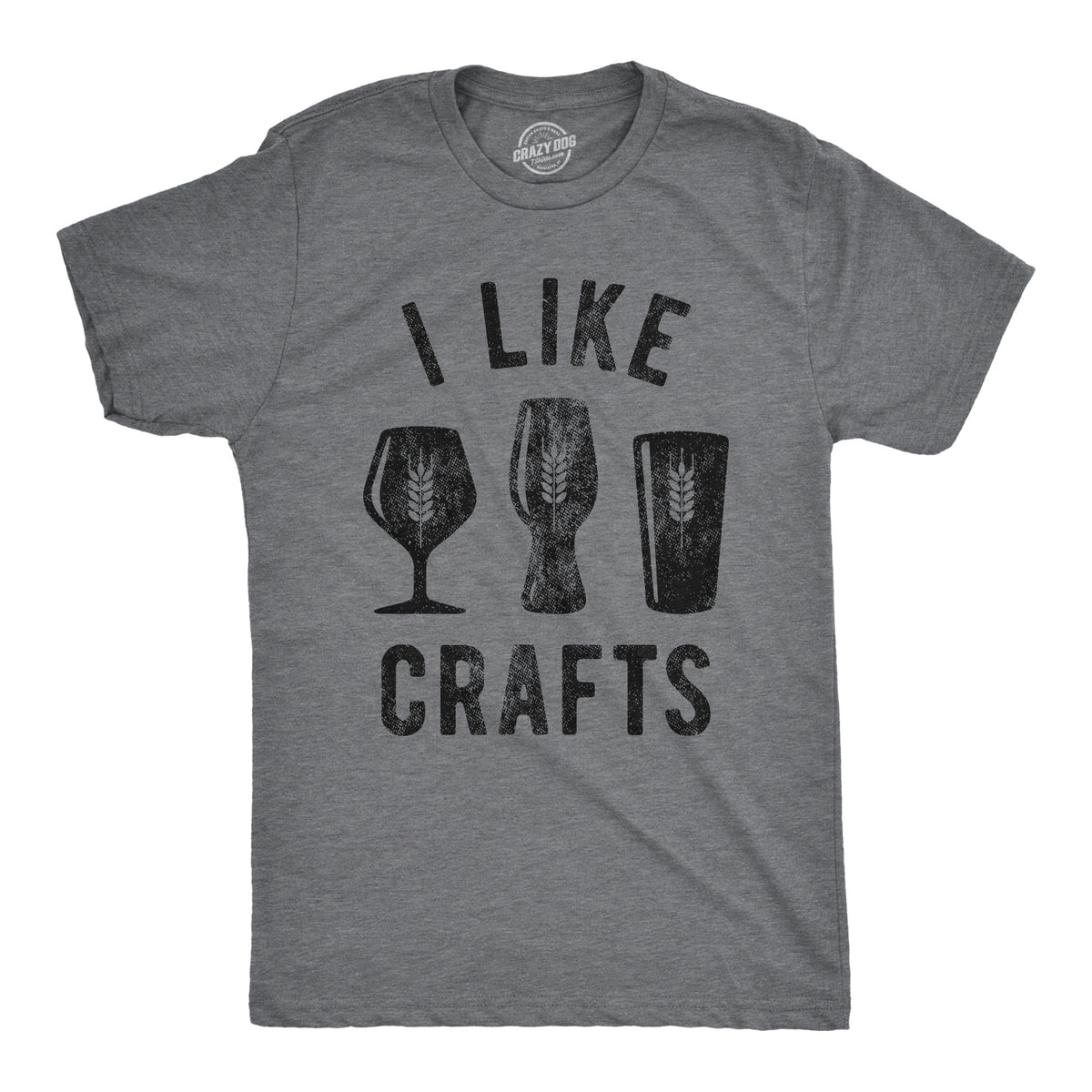 Funny Dark Heather Grey - Crafts I Like Crafts Mens T Shirt Nerdy Beer Drinking Tee
