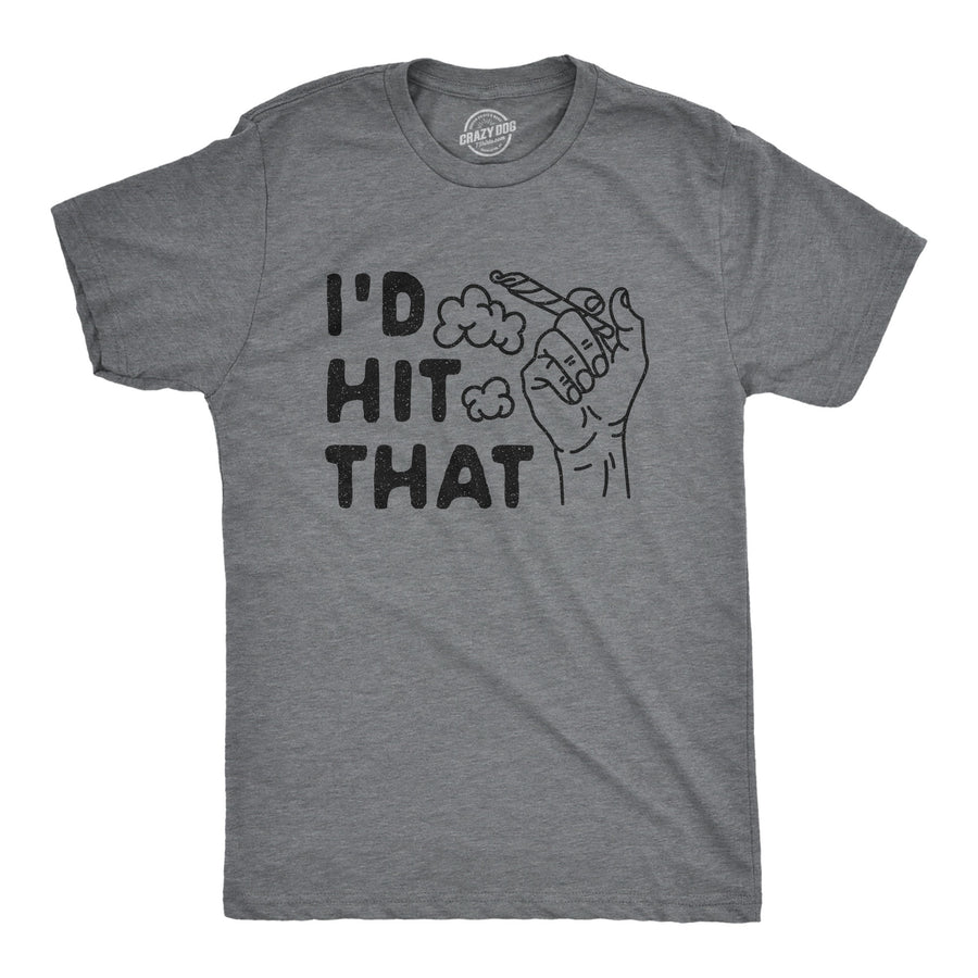 Funny Dark Heather Grey I'd Hit That Mens T Shirt Nerdy 420 Tee