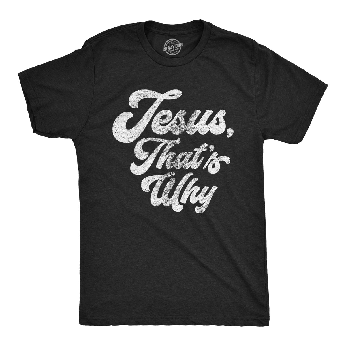 Funny Heather Black - That’s Why Jesus, That&#39;s Why Mens T Shirt Nerdy Easter Religion Tee
