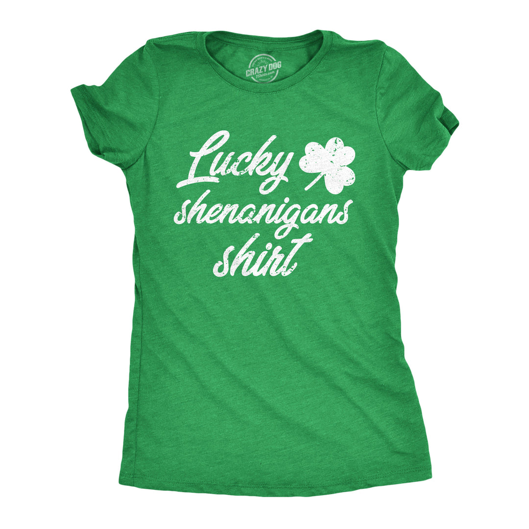 Funny Heather Green Lucky Shenanigans Shirt Womens T Shirt Nerdy Saint Patrick's Day Tee