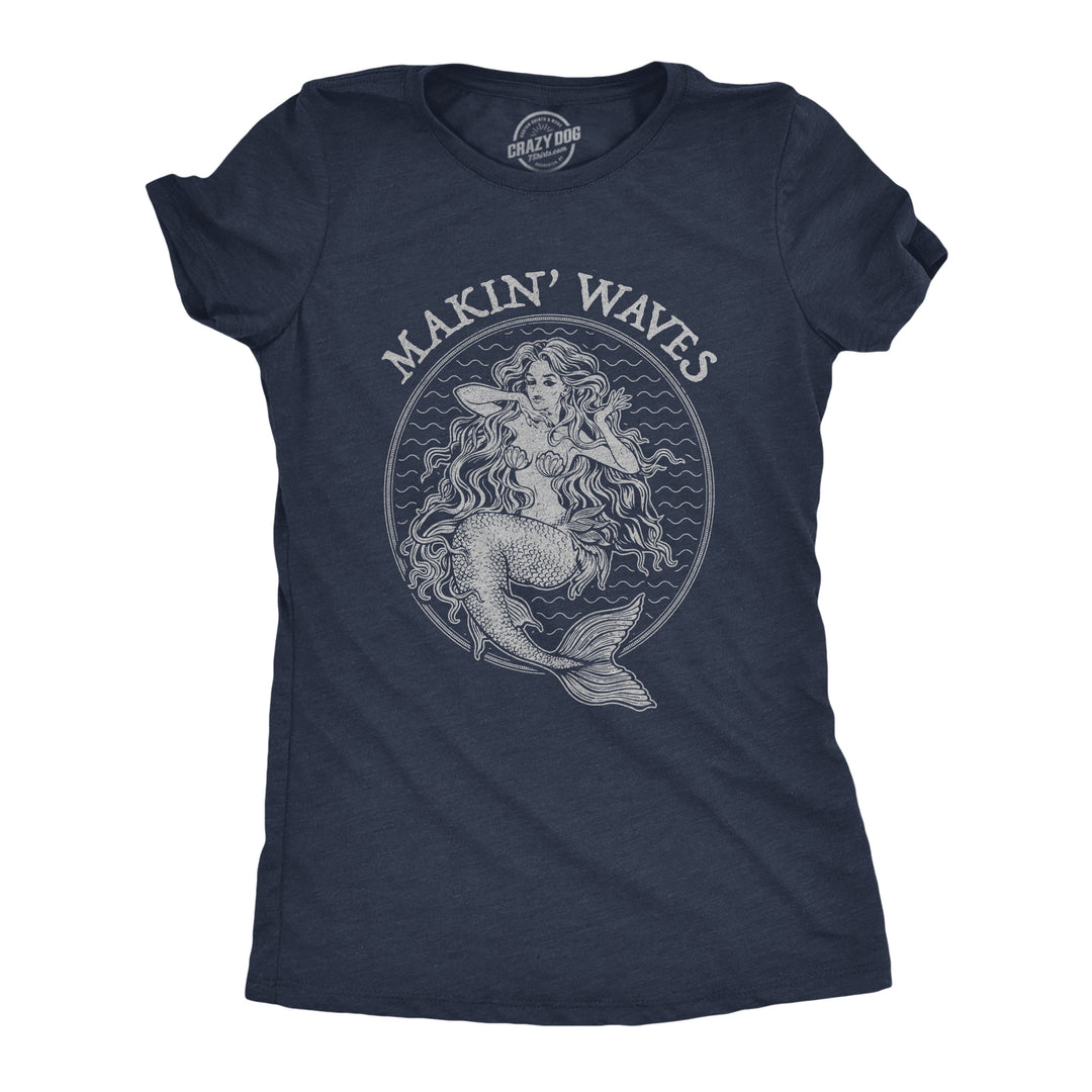 Funny Heather Navy - Makin Waves Makin' Waves Womens T Shirt Nerdy Vacation Tee