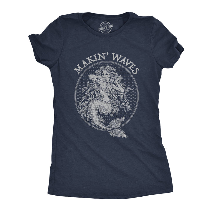 Funny Heather Navy - Makin Waves Makin' Waves Womens T Shirt Nerdy Vacation Tee