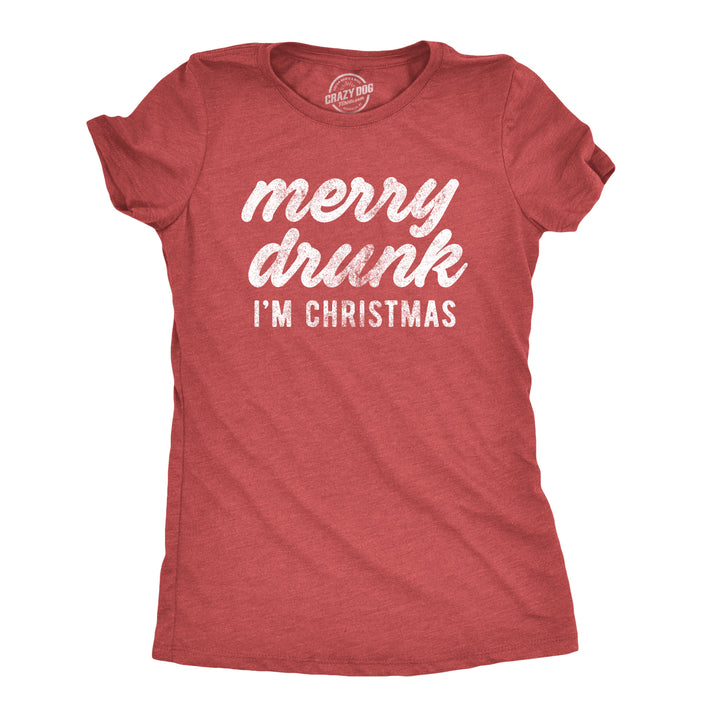 Funny Heather Red Merry Drunk I'm Christmas Womens T Shirt Nerdy Christmas Drinking Tee