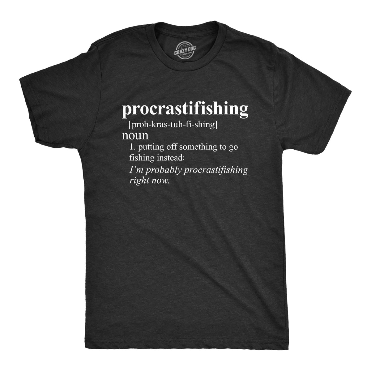 Funny Heather Black Procrastifishing Mens T Shirt Nerdy Fishing Introvert Tee