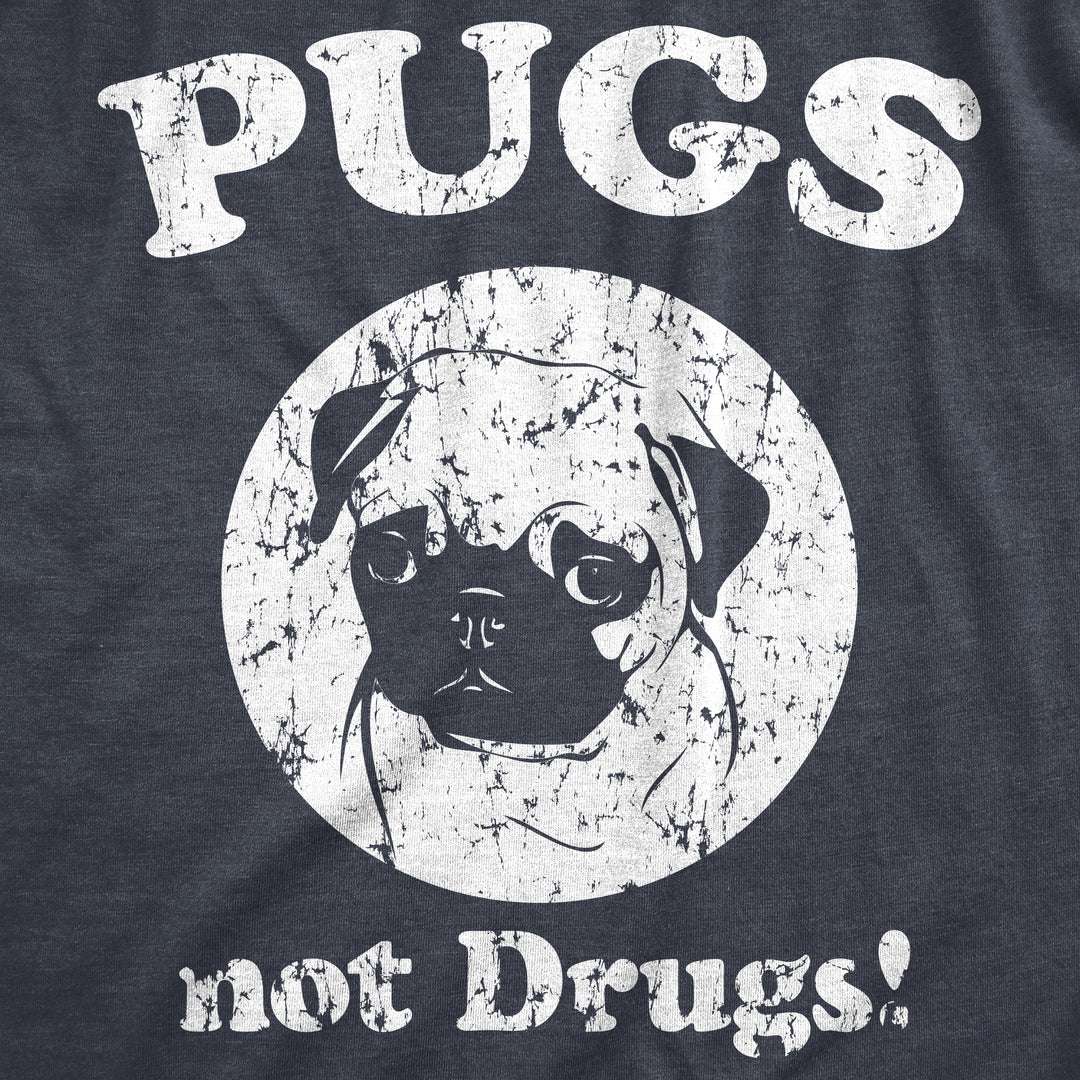 Pugs Not Drugs Women's T Shirt