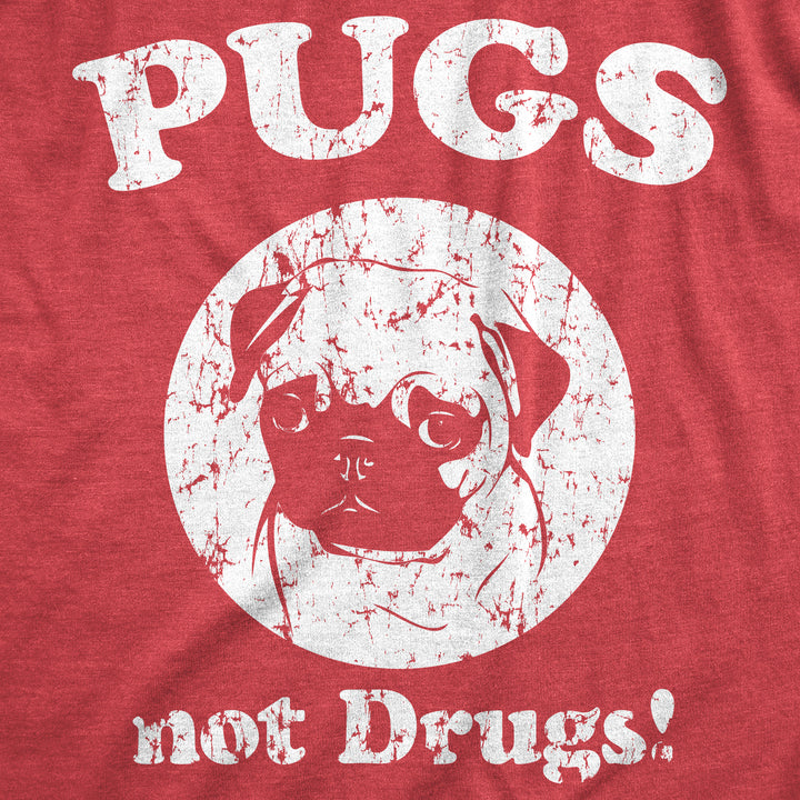 Pugs Not Drugs Women's T Shirt