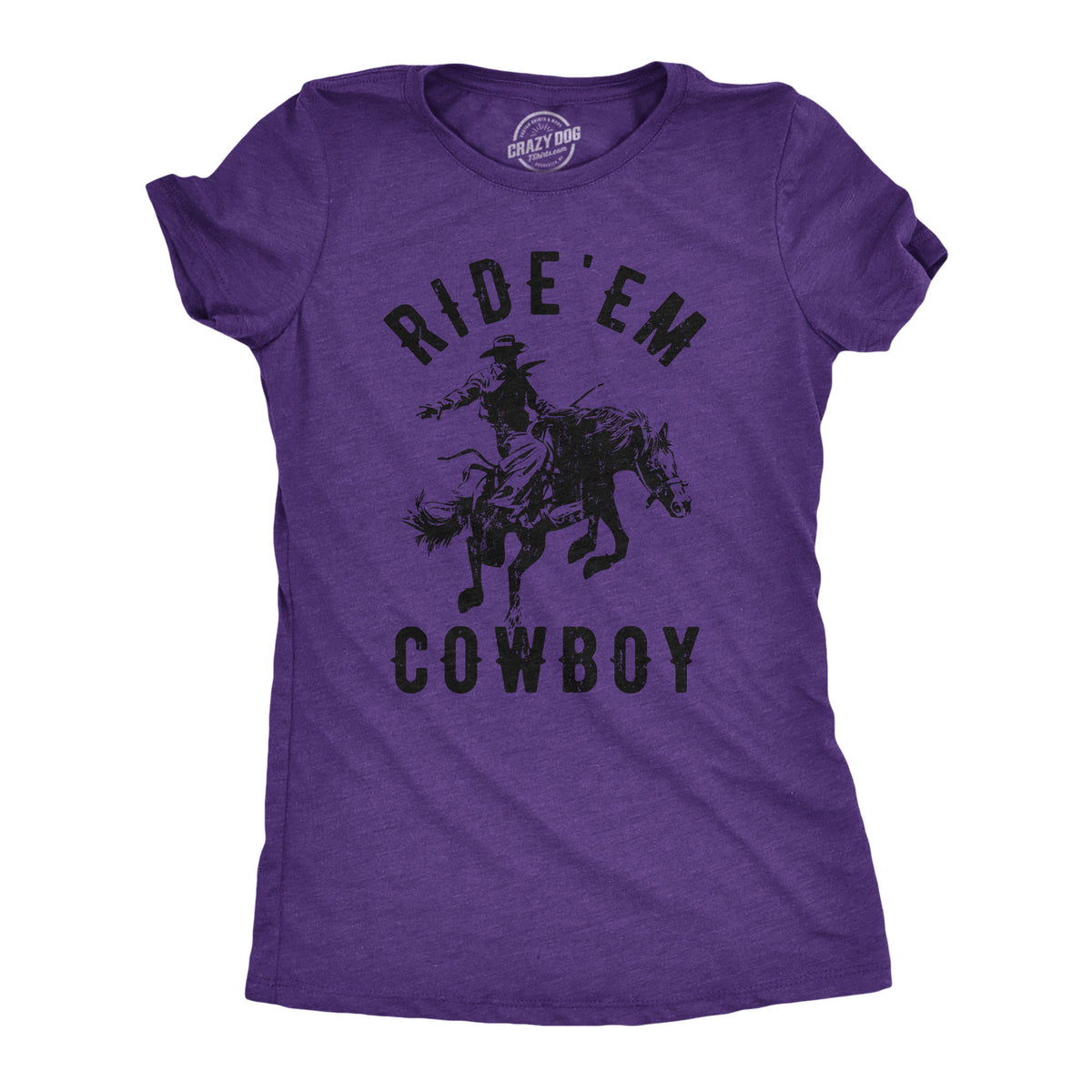 Funny Heather Purple - Ride Em Ride Em Cowboy Womens T Shirt Nerdy Sarcastic Tee