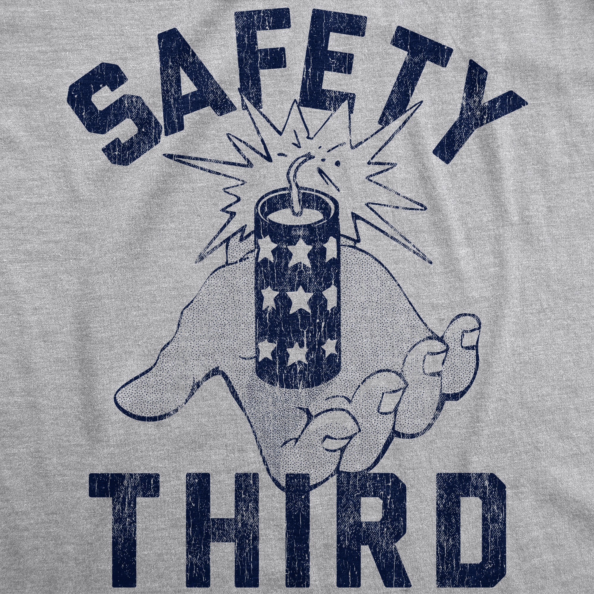 Funny Light Heather Grey - Safety Third Safety Third Mens T Shirt Nerdy sarcastic Fourth of July Tee